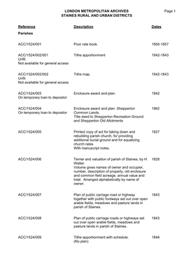 LONDON METROPOLITAN ARCHIVES STAINES RURAL and URBAN DISTRICTS ACC/1524 Page 1 Reference Description Dates Parishes ACC/1524/001