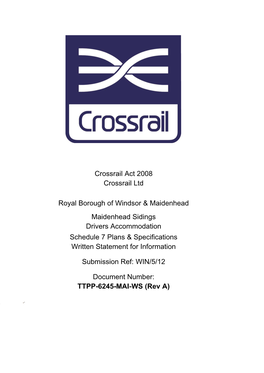 Crossrail Act 2008 Crossrail Ltd Royal Borough of Windsor