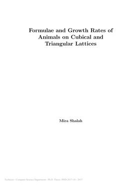 Formulae and Growth Rates of Animals on Cubical and Triangular Lattices