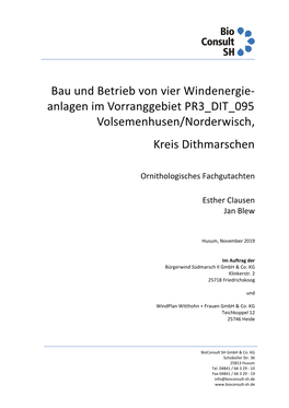 Bau Und Betrieb Von Vier Windenergie- Anlagen Im Vorranggebiet PR3 DIT 095 Volsemenhusen/Norderwisch, Kreis Dithmarschen