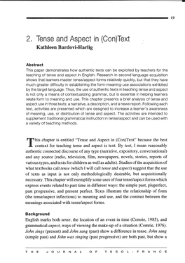 2. Tense and Aspect in (Con)Text Kathleen Bardovi-Harlig