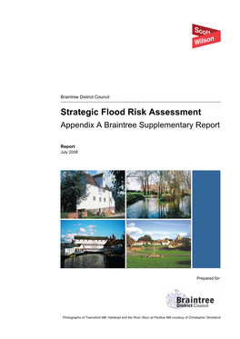 Strategic Flood Risk Assessment Appendix a Braintree Supplementary Report