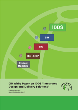 CIB White Paper on IDDS “Integrated Design and Delivery Solutions”
