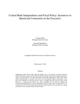 Central Bank Independence and Fiscal Policy: Incentives to Spend and Constraints on the Executive