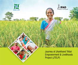 Journey of Jharkhand Tribal Empowerment & Livelihoods Project