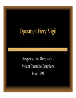 Operation Fiery Vigil