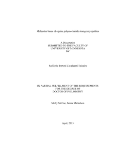 Molecular Bases of Equine Polysaccharide Storage Myopathies a Dissertation SUBMITTED to the FACULTY of UNIVERSITY of MINNESOTA