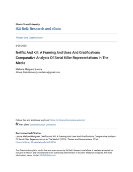 Netflix and Kill: a Framing and Uses and Gratifications Comparative Analysis of Serial Killer Representations in the Media