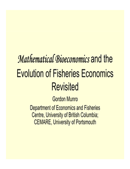 Mathematical Bioeconomics And