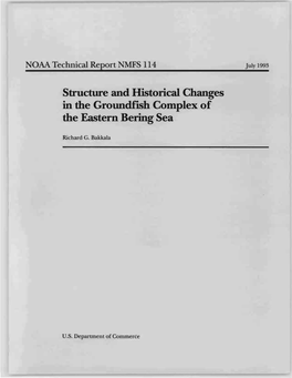 Structure and Historical Changes in the Groundf'lsh Complex of the Eastern Bering Sea