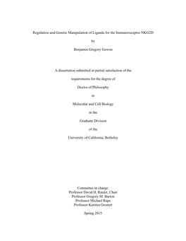 Regulation and Genetic Manipulation of Ligands for the Immunoreceptor NKG2D