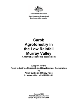 Carob Agroforestry in the Low Rainfall Murray Valley a Market & Economic Assessment