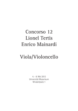 Concorso 12 Lionel Tertis Enrico Mainardi Viola/Violoncello