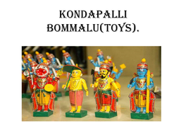 Kondapalli Bommalu(Toys). Introduction
