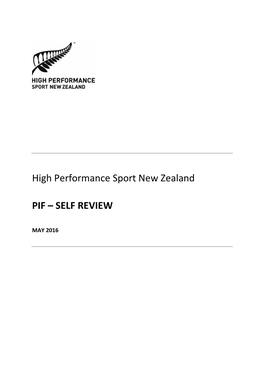 High Performance Sport New Zealand PIF – SELF REVIEW