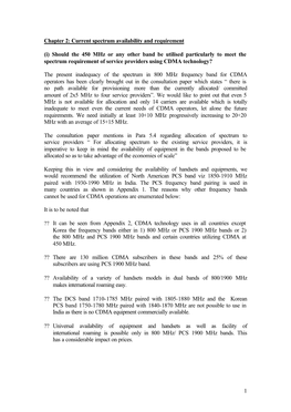 Current Spectrum Availability and Requirement (I) Should the 450 Mhz Or Any Other Band Be Utilised Particularly To