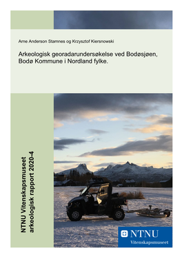 Arkeologisk Georadarundersøkelse Ved Bodøsjøen, Bodø Kommune I Nordland Fylke