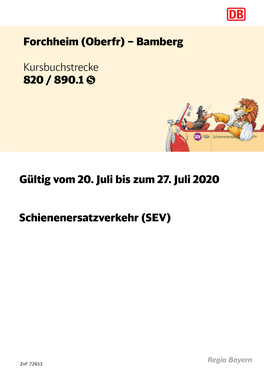 Gültig Vom 20. Juli Bis Zum 27. Juli 2020 Schienenersatzverkehr