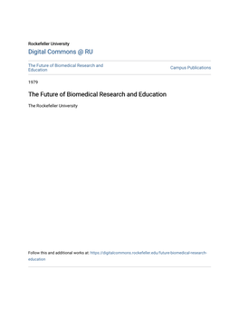 The Future of Biomedical Research and Education Campus Publications