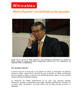 Wikicables Alberto Fujimori Y La Candidatura De Repuesto