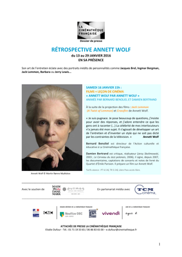 RÉTROSPECTIVE ANNETT WOLF Du 13 Au 29 JANVIER 2016 EN SA PRÉSENCE