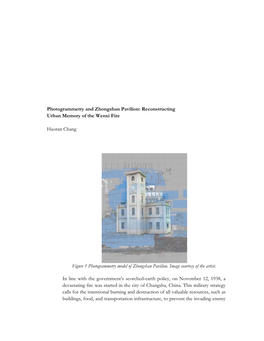 Reconstructing Urban Memory of the Wenxi Fire Haoran Chang Figure 1 Photogrammetry Model