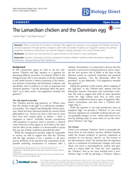 The Lamarckian Chicken and the Darwinian Egg Yitzhak Pilpel1* and Oded Rechavi2*