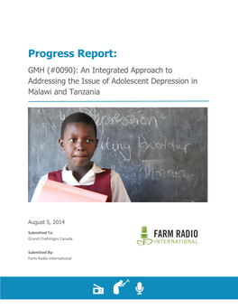 Progress Report: GMH (#0090): an Integrated Approach to Addressing the Issue of Adolescent Depression In