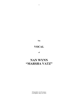 Nan Wynn “Marsha Vatz”