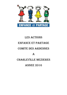 Les Actions Enfance Et Partage Comite Des Ardennes a Charleville Mezieres Annee 2016