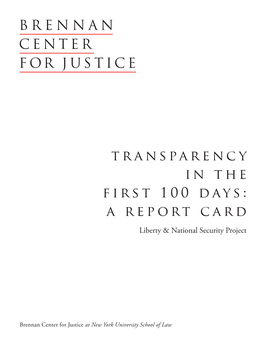 Transparency in the First 100 Days: a Report Card