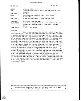 Censorship of Popular Music: an Analysis of Lyrical Content. PUB DATE Jul 95 NOTE 38P.; Masters Research Paper, Kent State University