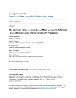 The Dominion Range Ice Core, Queen Maud Mountains, Antarctica - General Site and Core Characteristics with Implications