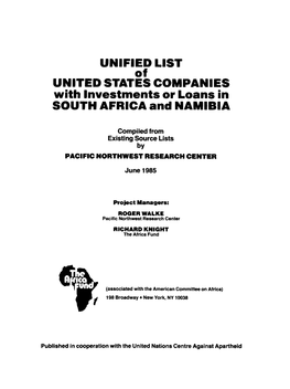 UNIFIED LIST of UNITED STATES COMPANIES with Investments Or Loans in SOUTH AFRICA and NAMIBIA