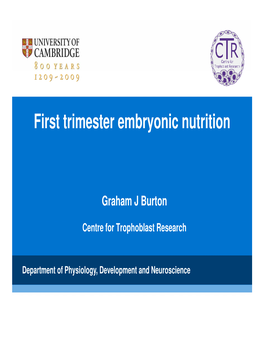 First Trimester Embryonic Nutrition