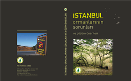 Istanbul Ormanlarinin Sorunlari Ve Çözüm Önerileri Türkiye Ormancilar Derneği