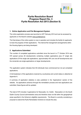 Pyrite Resolution Board Progress Report No. 3 Pyrite Resolution Act 2013 (Section 9)