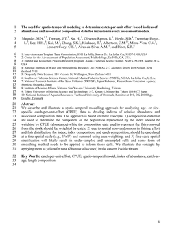 The Need for Spatio-Temporal Modeling to Determine Catch-Per-Unit Effort Based Indices of Abundance and Associated Composition D