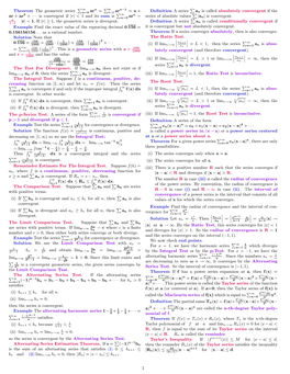 Theorem the Geometric Series ∑ N=0 Arn = ∑ Ar + Ar 2 + ··· Is Convergent