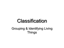 Classification