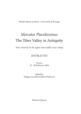 Mercator Placidissimus the Tiber Valley in Antiquity