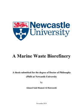 A Marine Waste Biorefinery