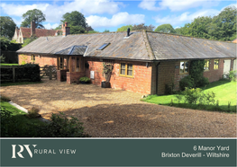 6 Manor Yard Brixton Deverill - Wiltshire