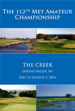 The 112Th Met Amateur Championship