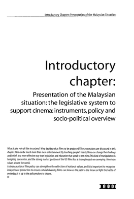 Introductory Chapter: Presentation of the Malaysian Situation