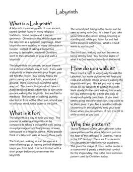 What Is a Labyrinth? a Labyrinth Is a Curving Path