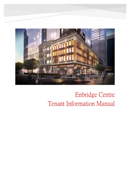 Enbridge Centre Tenant Information Manual