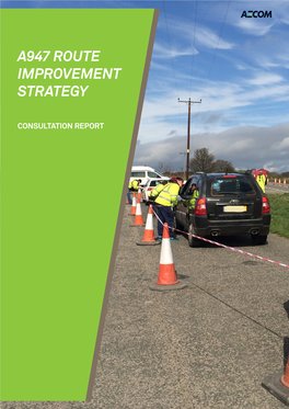 A947 Route Improvement Strategy