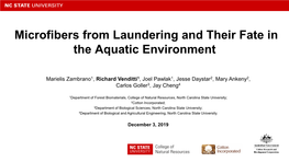 Microfibers from Laundering and Their Fate in the Aquatic Environment