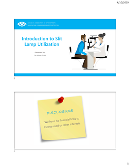 Introduction to Slit Lamp Utilization